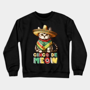 Cinco de Meow Crewneck Sweatshirt